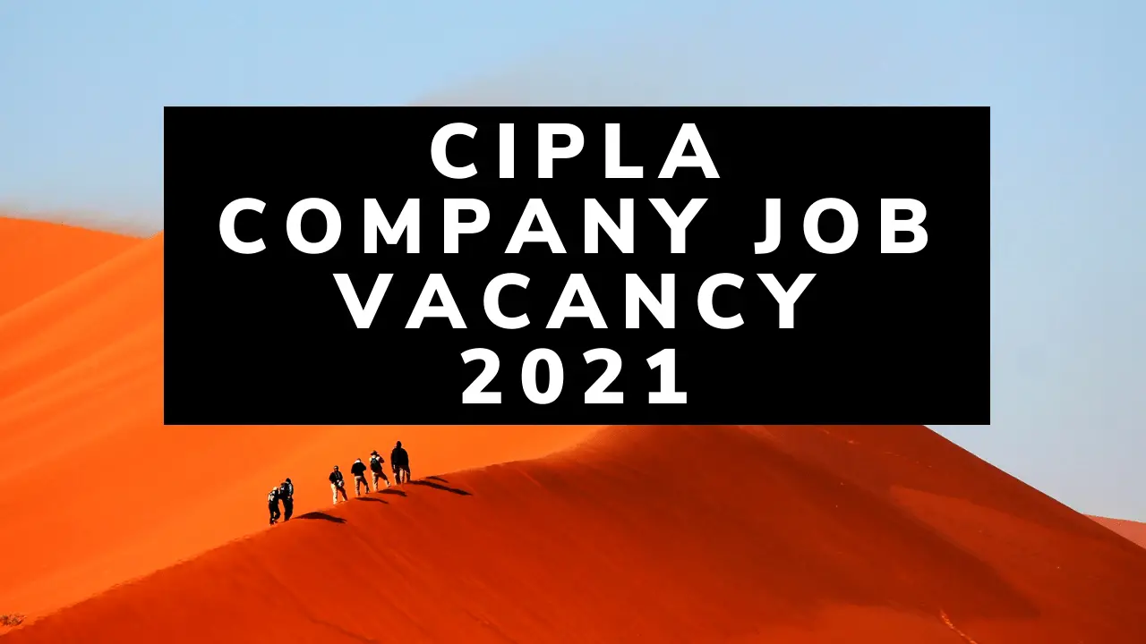 Cipla company job vacancy 2021