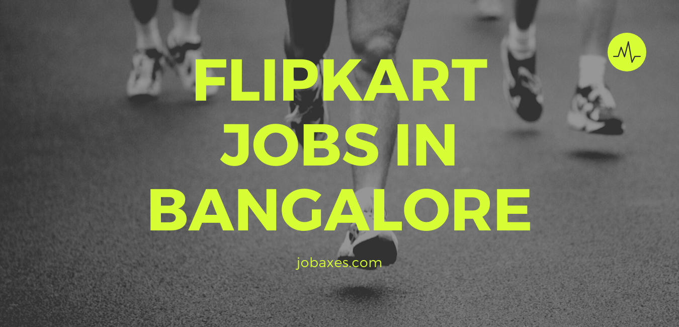 flipkart jobs in bangalore