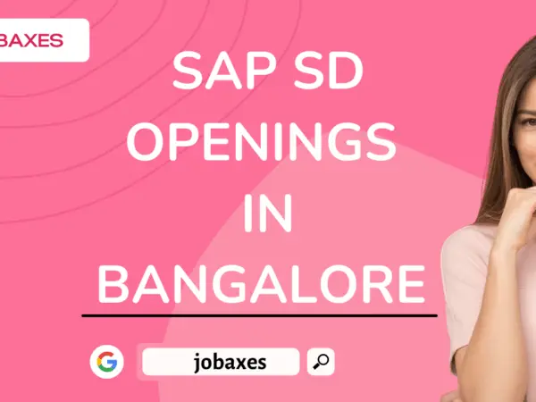 Sap Sd Openings in Bangalore Sap Basis Jobs